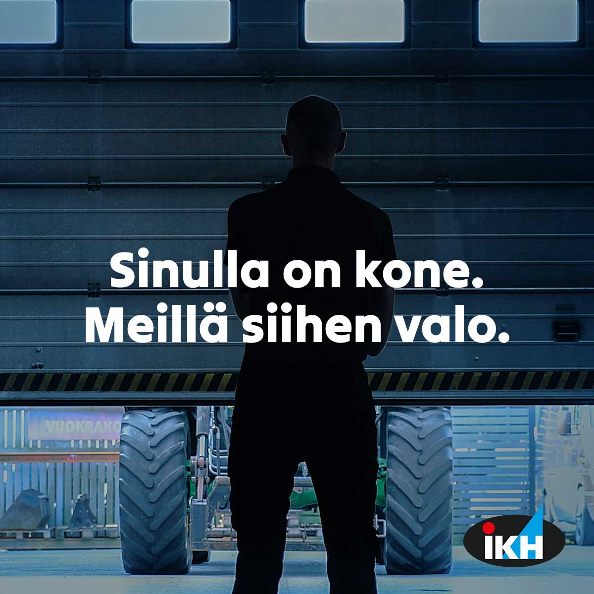 Kampanja, mies avautuvan oven edessä "Sinulla on kone. Meillä siihen valo."